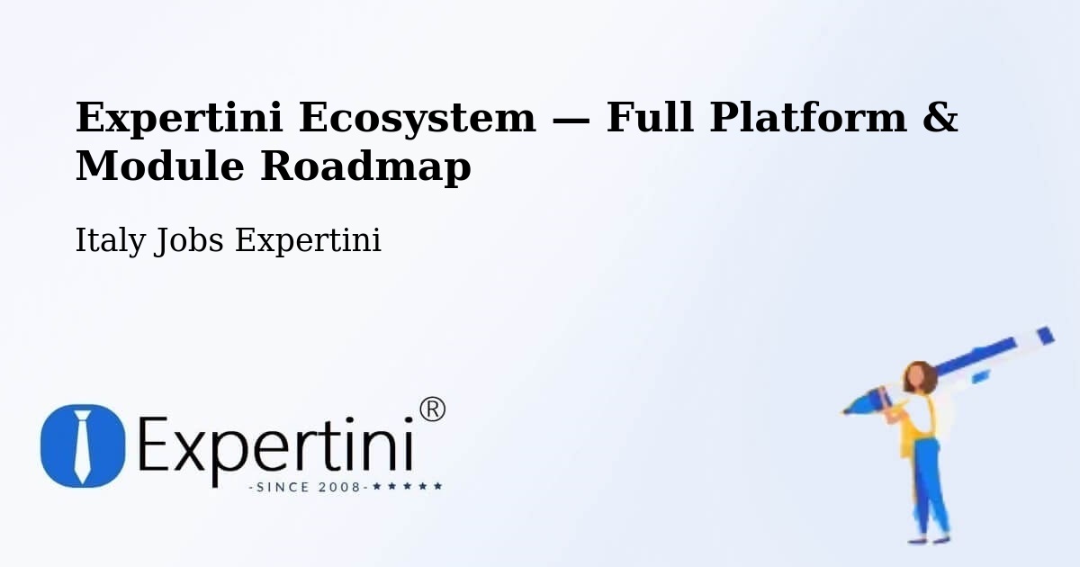Expertini Ecosystem — Full Platform & Module Roadmap – Moiola