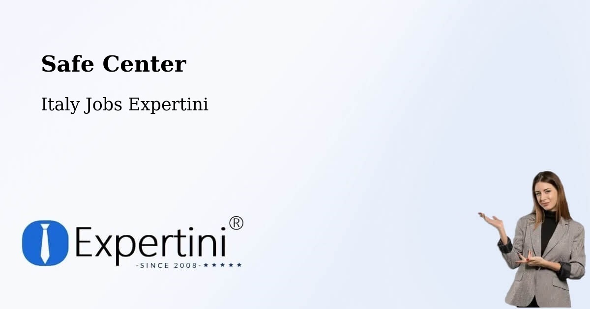 Safety Center – Moiola - Italy Jobs Expertini